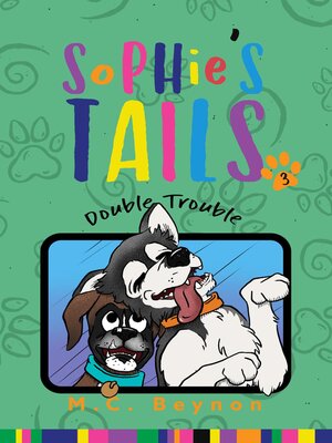 cover image of Sophie's Tails Double Trouble